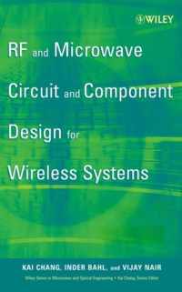 Rf And Microwave Circuit And Component Design For Wireless Systems