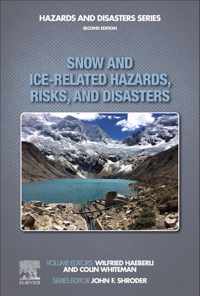 Snow and Ice-Related Hazards, Risks, and Disasters