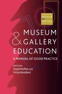 Museum and Gallery Education