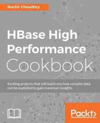 HBase High Performance Cookbook