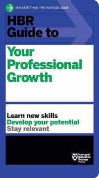 HBR Guide to Your Professional Growth