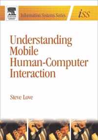 Understanding Mobile Human-Computer Interaction