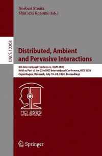 Distributed, Ambient and Pervasive Interactions