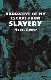 Narrative of My Escape from Slavery