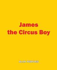 James the Circus Boy