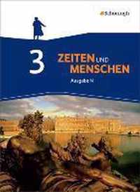 Zeiten und Menschen N 3. Schülerband. Geschichtswerk. Gymnasium (G9). Niedersachsen