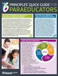 The 6 Principles (R) Quick Guide for Paraeducators