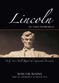 Lincoln at Two Hundred