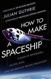 How to Make a Spaceship