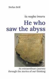 He who saw the abyss