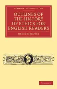 Outlines of the History of Ethics for English Readers