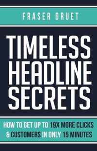 Timeless Headline Secrets