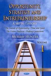 Opportunity, Strategy & Entrepreneurship