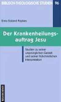 Der Krankenheilungsauftrag Jesu