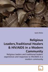 Religious Leaders, Traditional Healers