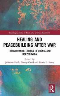 Healing and Peacebuilding after War