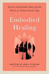 Embodied Healing