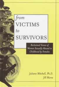 From Victim to Survivor