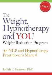 The Weight, Hypnotherapy and YOU Weight Reduction Program