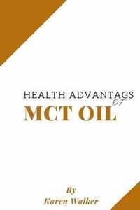 Health Advantages of McT Oil