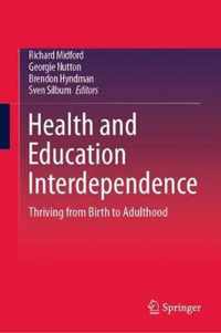 Health and Education Interdependence