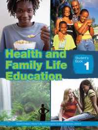 Health and Family Life Education Student's Book 1