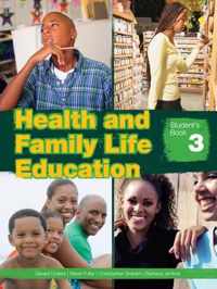 Health and Family Life Education Student's Book 3