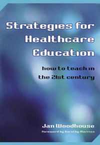 Strategies for Healthcare Education