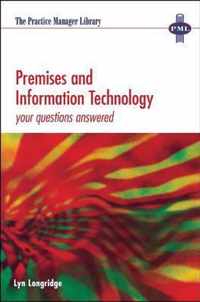 Premises and Information Technology