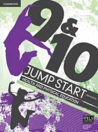 Jump Start 9 and 10 Health and Physical Education