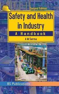 Safety and Health in Industry.