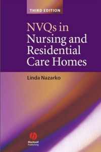 NVQs in Nursing and Residential Care Homes