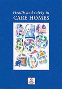 Health And Safety In Care Homes