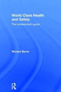World Class Health and Safety