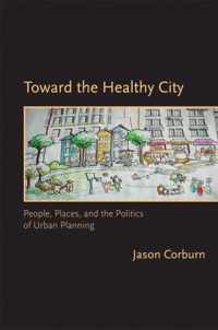 Toward the Healthy City