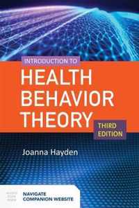 Introduction To Health Behavior Theory