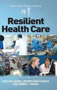 Resilient Health Care