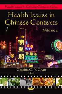 Health Issues in Chinese Contexts