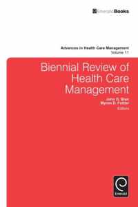 Biennial Review of Health Care Management