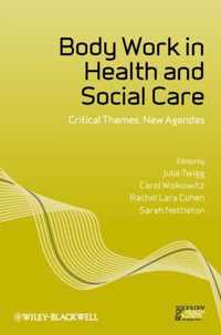 Body Work In Health And Social Care