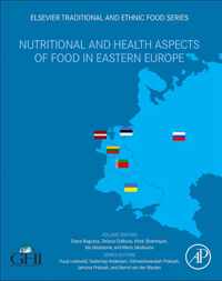 Nutritional and Health Aspects of Food in Eastern Europe