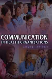 Communication in Health Organizations