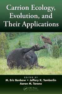 Carrion Ecology, Evolution, and Their Applications