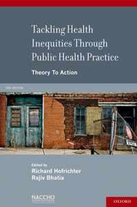 Tackling Health Inequities Through Public Health Practice