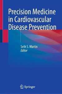 Precision Medicine in Cardiovascular Disease Prevention