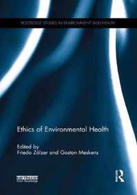 Ethics of Environmental Health