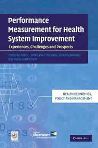 Performance Measurement For Health System Improvement