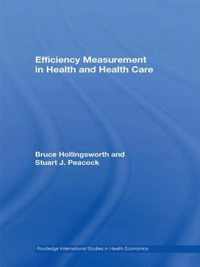 Efficiency Measurement in Health and Health Care