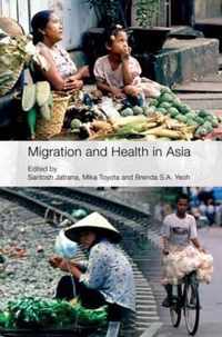 Migration and Health in Asia