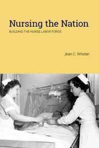 Nursing the Nation